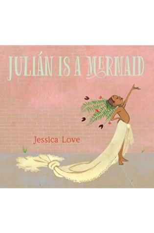 Julián Is A Mermaid