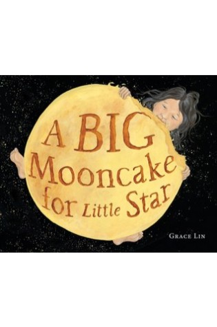 A Big Mooncake for Little Star 