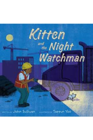 Kitten and the Night Watchman  