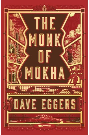 The Monk Of Mokha  