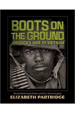 Boots on the Ground: America’s War in Vietnam  