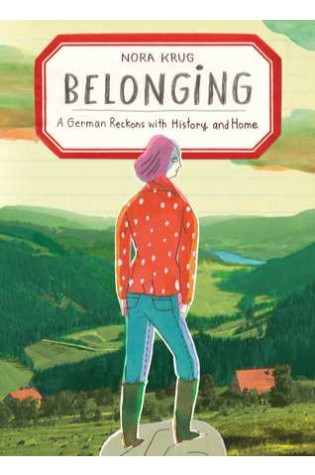 Belonging: A German Reckons With History And Home  