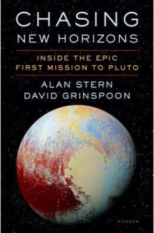 	Chasing New Horizons: Inside the Epic First Mission to Pluto	