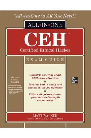 CEH Certified Ethical Hacker All-in-One Exam Guide 