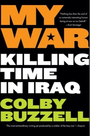 My War: Killing Time in Iraq