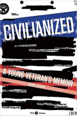 Civilianized: A Young Veteran's Memoir 
