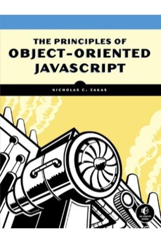 The Principles of Object-Oriented JavaScript