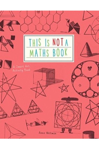 This Is Not a Maths Book