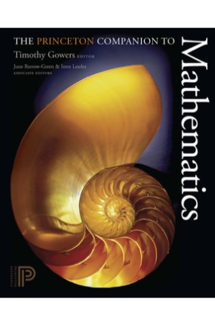 The Princeton Companion to Mathematics 