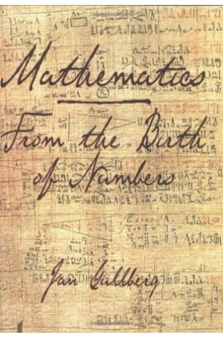 Mathematics: From the Birth of Numbers 