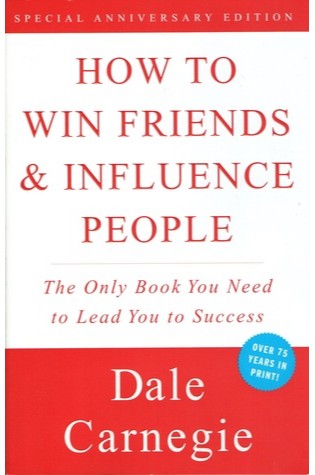 How to Win Friends and Influence People