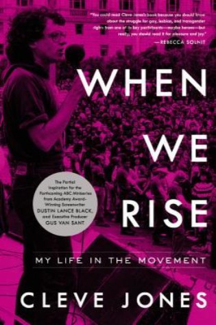 When We Rise: My Life in the Movement  