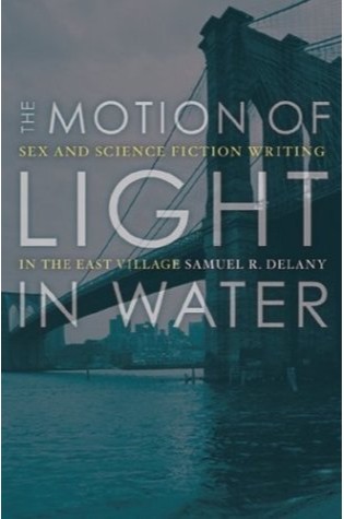 The Motion of Light and Water  