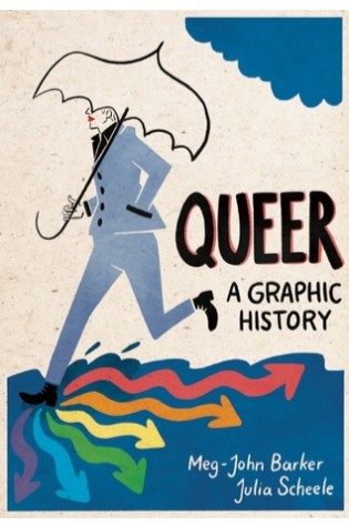 Queer: A Graphic History