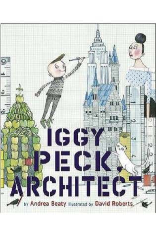 Iggy Peck, Architect