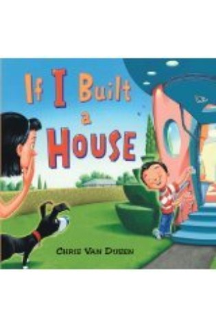 If I Built A House 
