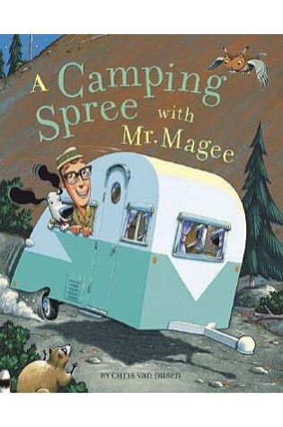 	A Camping Spree with Mr. Magee	