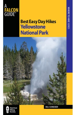 	Best Easy Day Hikes Yellowstone	