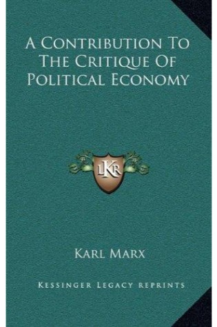 A Contribution to the Critique of Political Economy