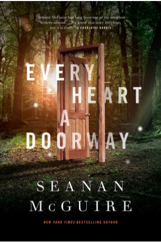 Every Heart A Doorway  