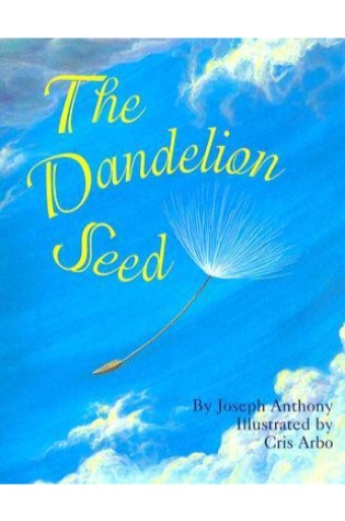 The Dandelion Seed 