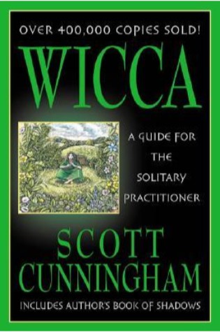 	Wicca, A Guide for the Solitary Practitioner	
