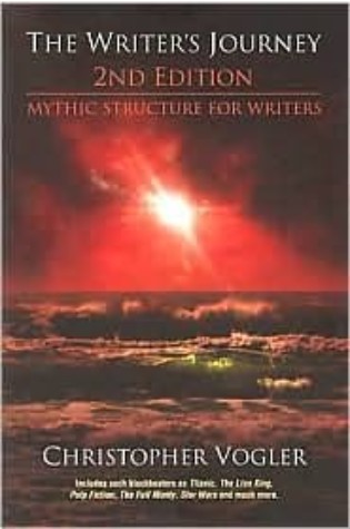 The Writer's Journey: Mythic Structure for Writers 