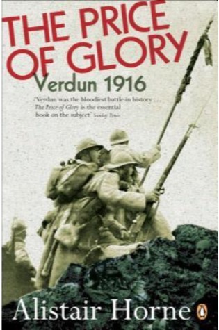 The Price of Glory: Verdun 1916