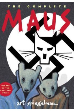 Maus I: A Survivor’s Tale  