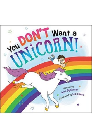 You Don’t Want a Unicorn