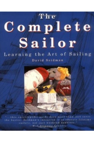 The Complete Sailor: Learning the Art of Sailing