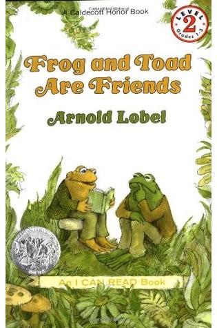 Frog and Toad Are Friends  