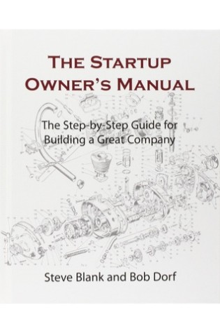 The Startup Owner’s Manual 