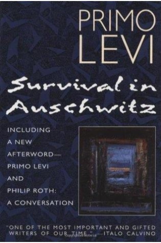 Survival in Auschwitz  