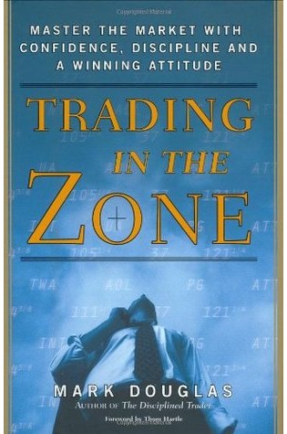 Trading in the Zone