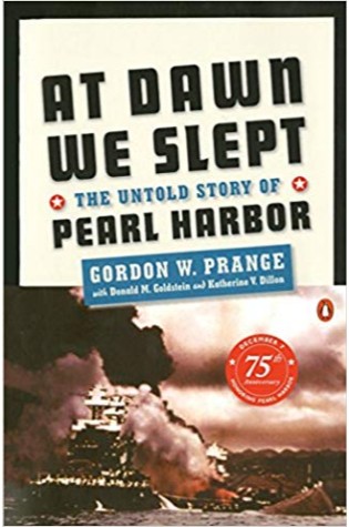 At Dawn We Slept: The Untold Story of Pearl Harbor 