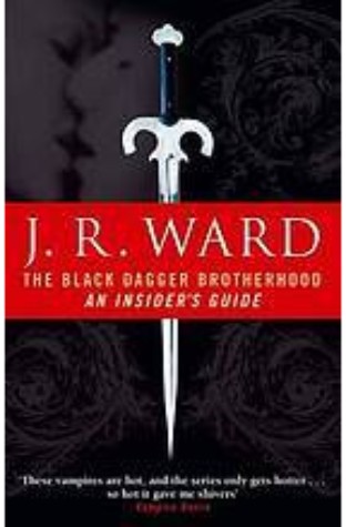 	The Black Dagger Brotherhood: An Insider's Guide	