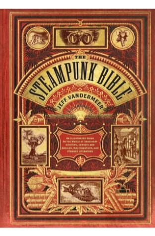 	The Steampunk Bible	