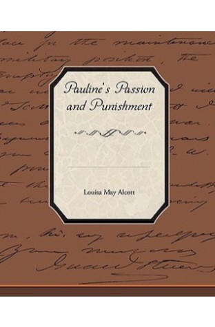 	Pauline's Passion and Punishment	