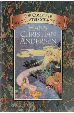 	The Complete Illustrated Stories Of Hans Christian Andersen	