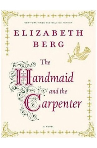 	The Handmaid and the Carpenter	