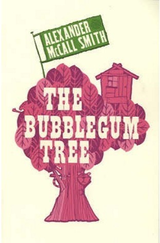 	The Bubblegum Tree	