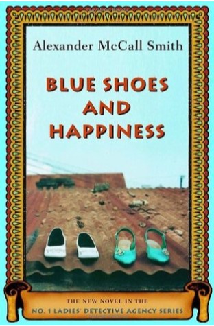 	Blue Shoes and Happiness	