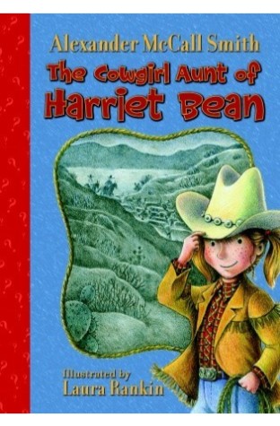 	The Cowgirl Aunt of Harriet Bean	