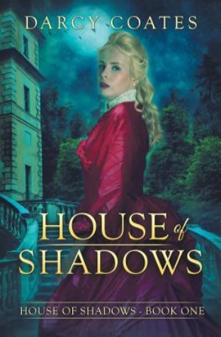 	House of Shadows	