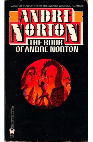 The Many Worlds of Andre Norton