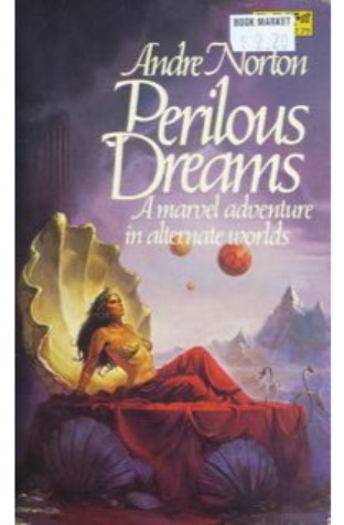 Perilous Dreams