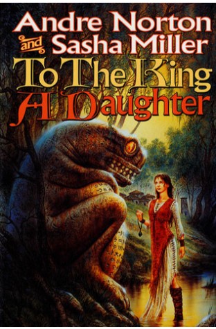 To the King a Daughter