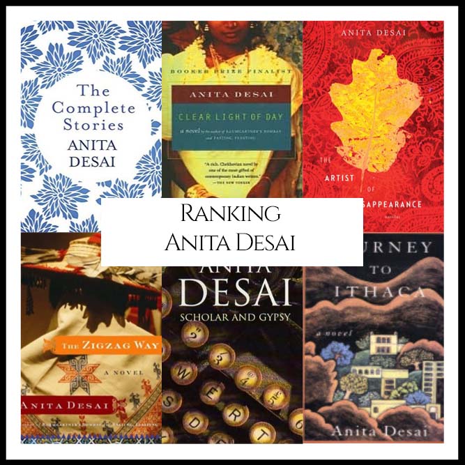 Ranking Author Anita Desai’s Best Books (A Bibliography Countdown)
