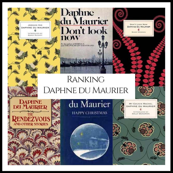 Ranking Author Daphne du Maurier’s Best Books (A Bibliography Countdown)